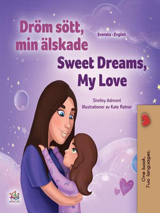 Title details for Dröm sött, min älskade Sweet Dreams, My Love by Shelley Admont - Available